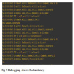 Fig 5 Debugging shows Redundancy