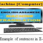 Fig.2: Example of sentences in E-A MT system.